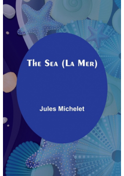 The Sea (La Mer)
