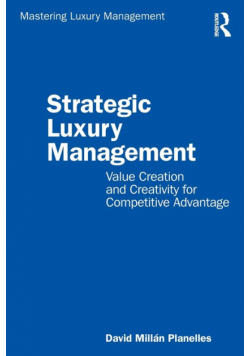 Strategic Luxury Management