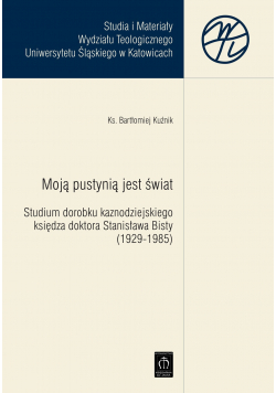 Moją pustynią jest świat