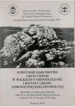 Powstanie harcerstwa i jego udział w walkach o niepodległość