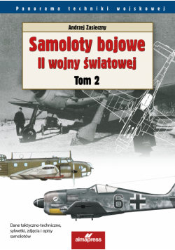 Samoloty bojowe II wojny światowej. Tom 2 wyd. 2025