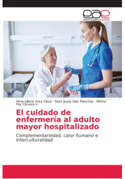 El cuidado de enfermería al adulto mayor hospitalizado
