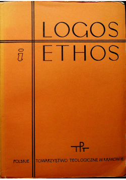 Logos i Ethos Rozprawy filozoficzne