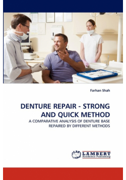 Denture Repair - Strong and Quick Method