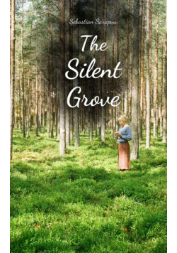 The Silent Grove