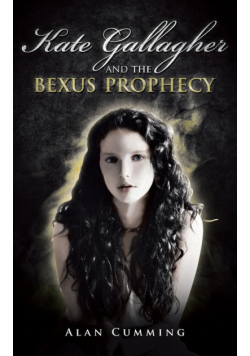 Kate Gallagher and the Bexus Prophecy