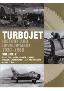 The Early History and Development of the Turbojet 1930-1960