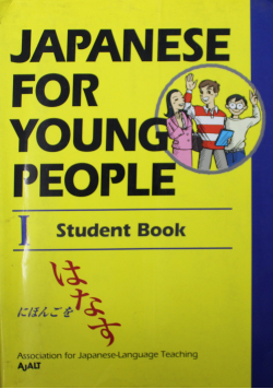 Japanese For Young People: I Student Book