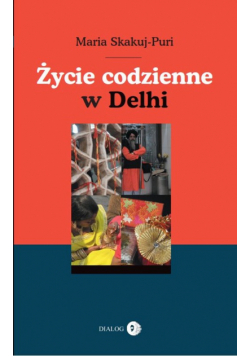Życie codzienne w Delhi