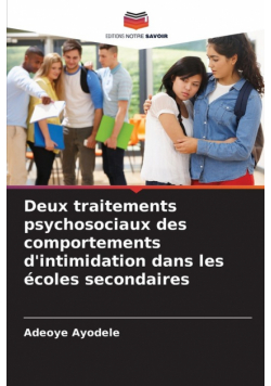 Deux traitements psychosociaux des comportements d'intimidation dans les écoles secondaires