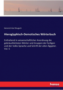 Hieroglyphisch-Demotisches Wörterbuch