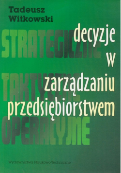 Decyzje w zarządzaniu przedsiębiorstwem
