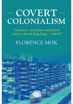 Covert colonialism