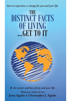 The Distinct Facts of Living ... Get To It