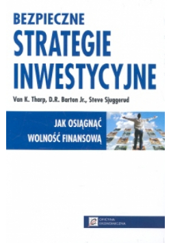 Bezpieczne strategie inwestycyjne