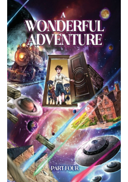 A Wonderful Adventure Part four