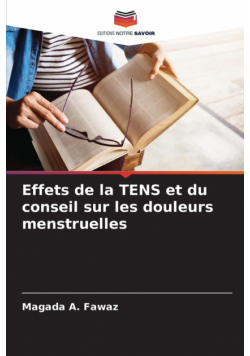 Effets de la TENS et du conseil sur les douleurs menstruelles
