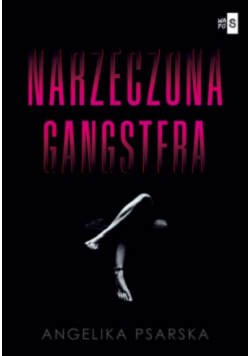 Narzeczona gangstera