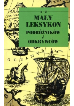 Mały leksykon podróżników i odkrywców