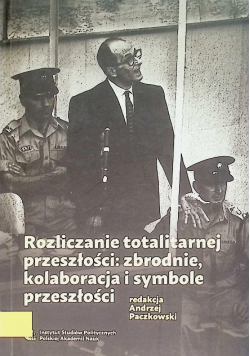Rozliczanie totalitarnej przeszłości