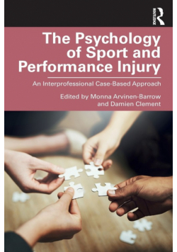 The Psychology of Sport and Performance Injury