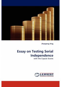 Essay on Testing Serial Independence