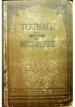 Textbibel des alten und neuen Testaments 1911 r