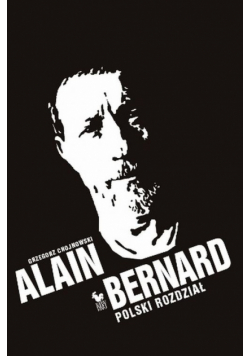 Chojnowski Grzegorz - Alain Bernard