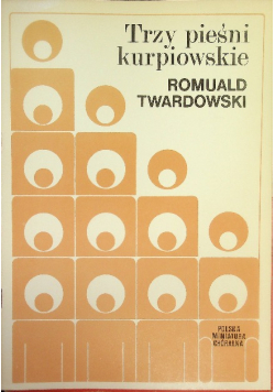 Trzy pieśni kurpiowskie