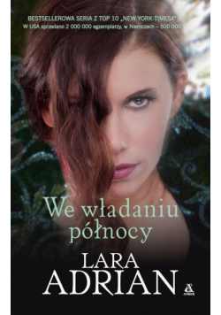 Adrian Lara - We władaniu północy