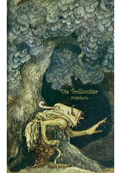 Die Trollmutter - Notizbuch (Trolle und Goblins)
