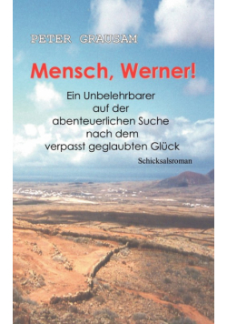 Mensch, Werner !