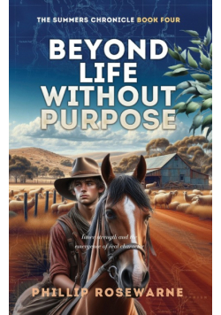 Beyond Life Without Purpose
