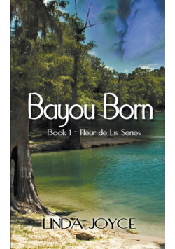 Bayou Born