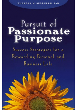 Pursuit of Passionate Purpose autograf