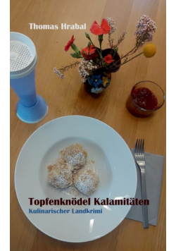 Topfenknödel Kalamitäten