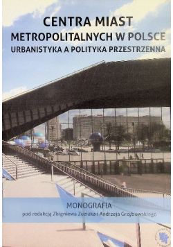 Centra miast metropolitalnych w Polsce