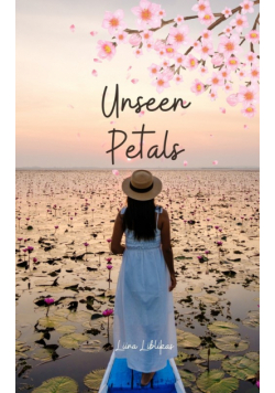 Unseen Petals