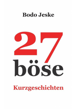 27 böse Kurzgeschichten