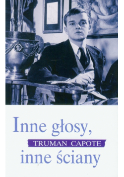 Capote Truman - Inne głosy, inne ściany