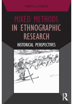 Mixed Methods in Ethnographic Research