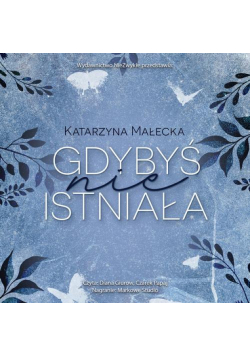 Gdybyś nie istniała