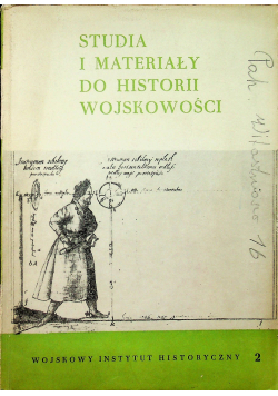 Studia i materiały do Historii Wojskowości Tom XV