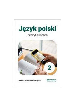 Język polski SBR 2 ćw. w. 2020 OPERON