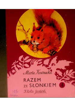 Razem ze słonkiem Złota jesień Tom 4