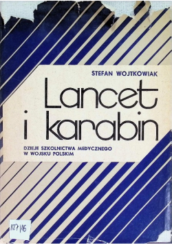 Lancet i karabin