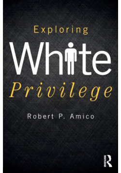 Exploring White Privilege