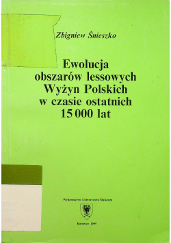 Ewolucja obszarów lessowych
