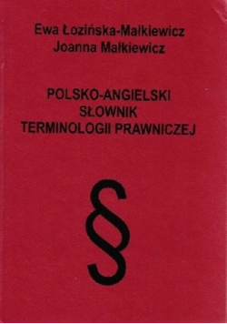 Polsko angielski słownik terminologii prawniczej