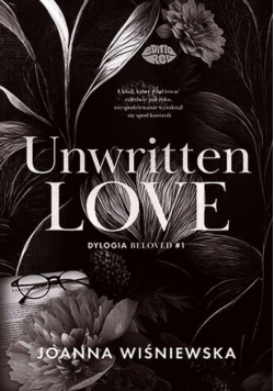 Unwritten love. Dylogia Beloved. Tom 1